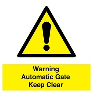 Warning Automatic Gate Keep Clear